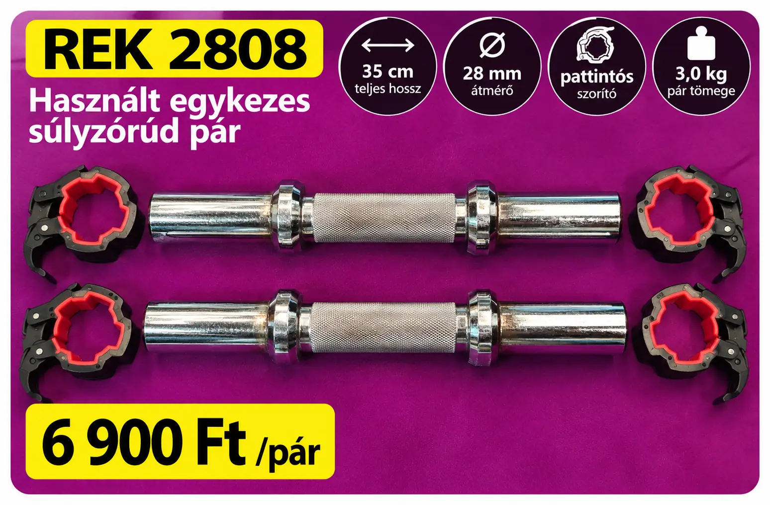 REK 2808 használt 28 mm-es egykezes súlyzórúd pár 35 cm csipeszes