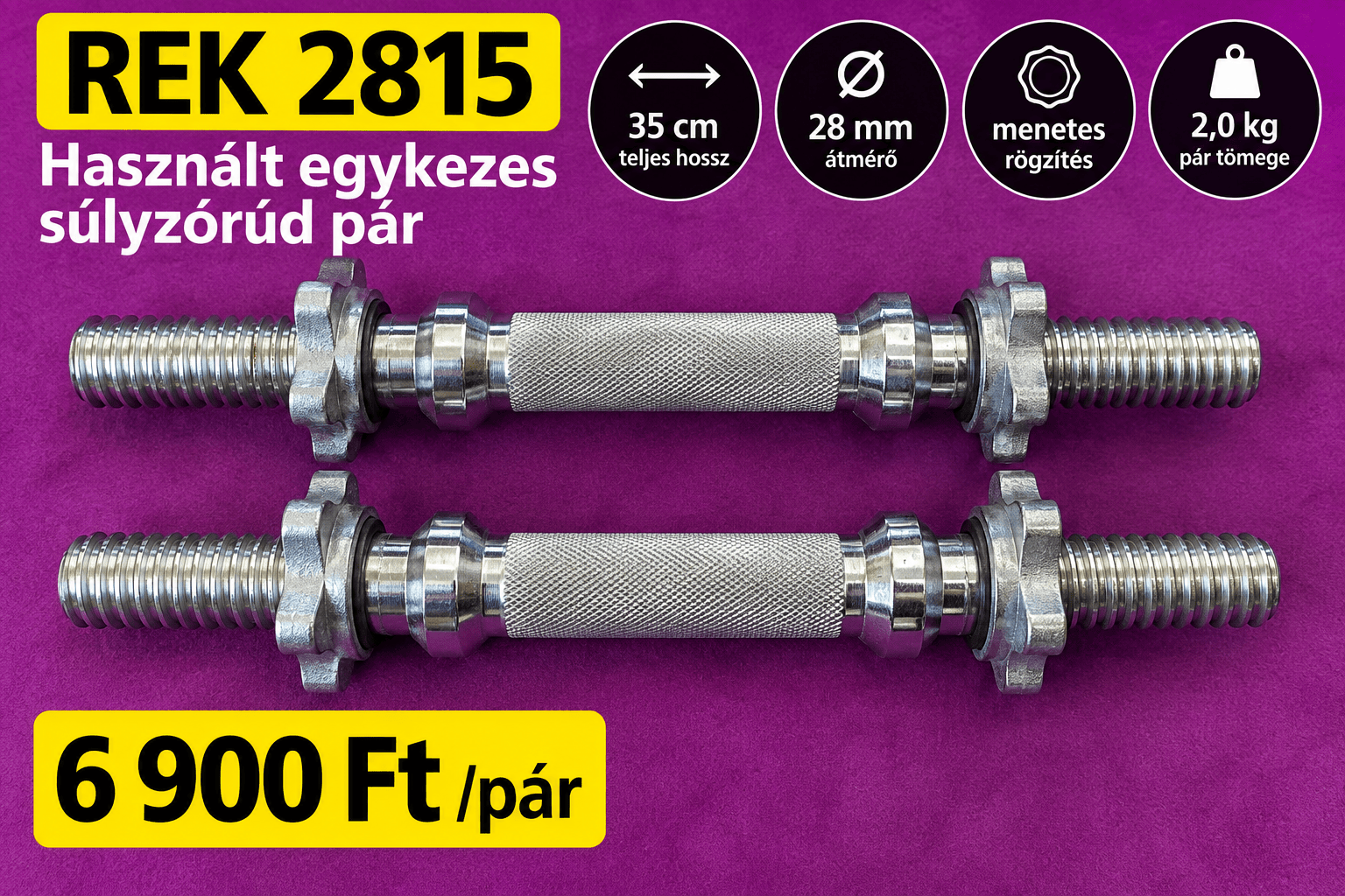REK 2815 Használt 28 mm-es egykezes menetes súlyzórúd pár, 35 cm