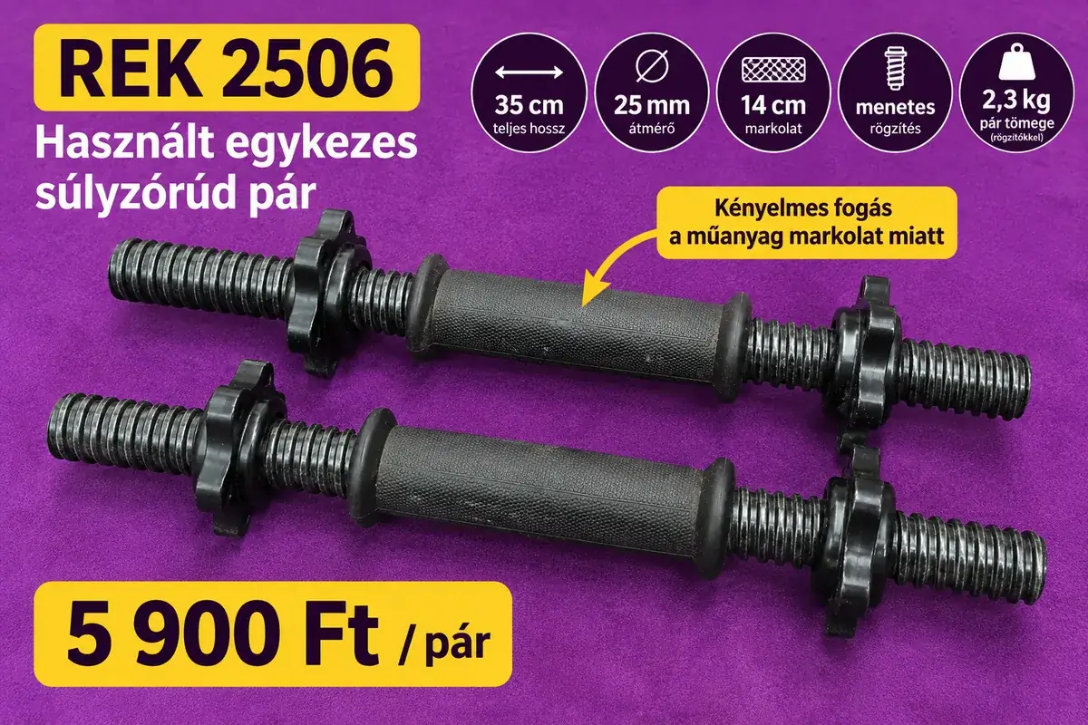 Használt 25 mm-es 35 cm-es egykezes súlyzórúd pár műanyag markolattal – REK 2506