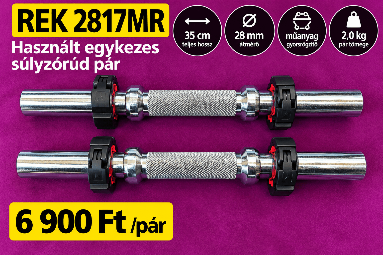 REK 2817MR – Használt 28 mm-es egykezes súlyzórúd pár, 35 cm, műanyag gyorsrögzítővel