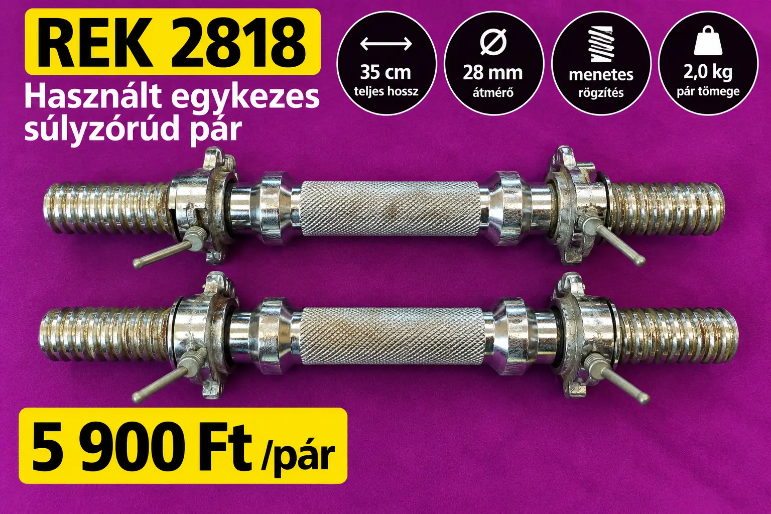 REK 2818 használt 28 mm-es egykezes súlyzórúd pár 35 cm