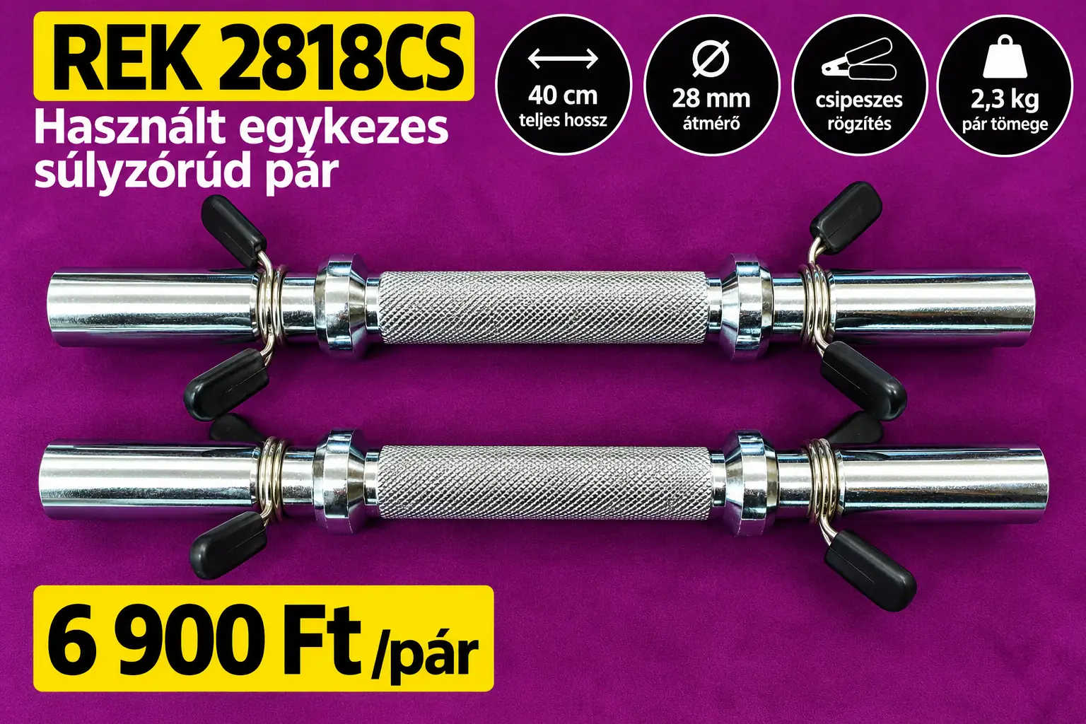 REK 2818CS használt 28 mm-es egykezes súlyzórúd pár 40 cm